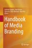 Книга Handbook of Media Branding