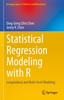 Книга Statistical Regression Modeling with R : Longitudinal and Multi-level Modeling