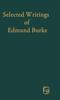 Книга Selected Writings Of Edmund Burke by Edmund III Burke - Hardback
