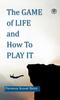Книга The Game of Life and How To Play It