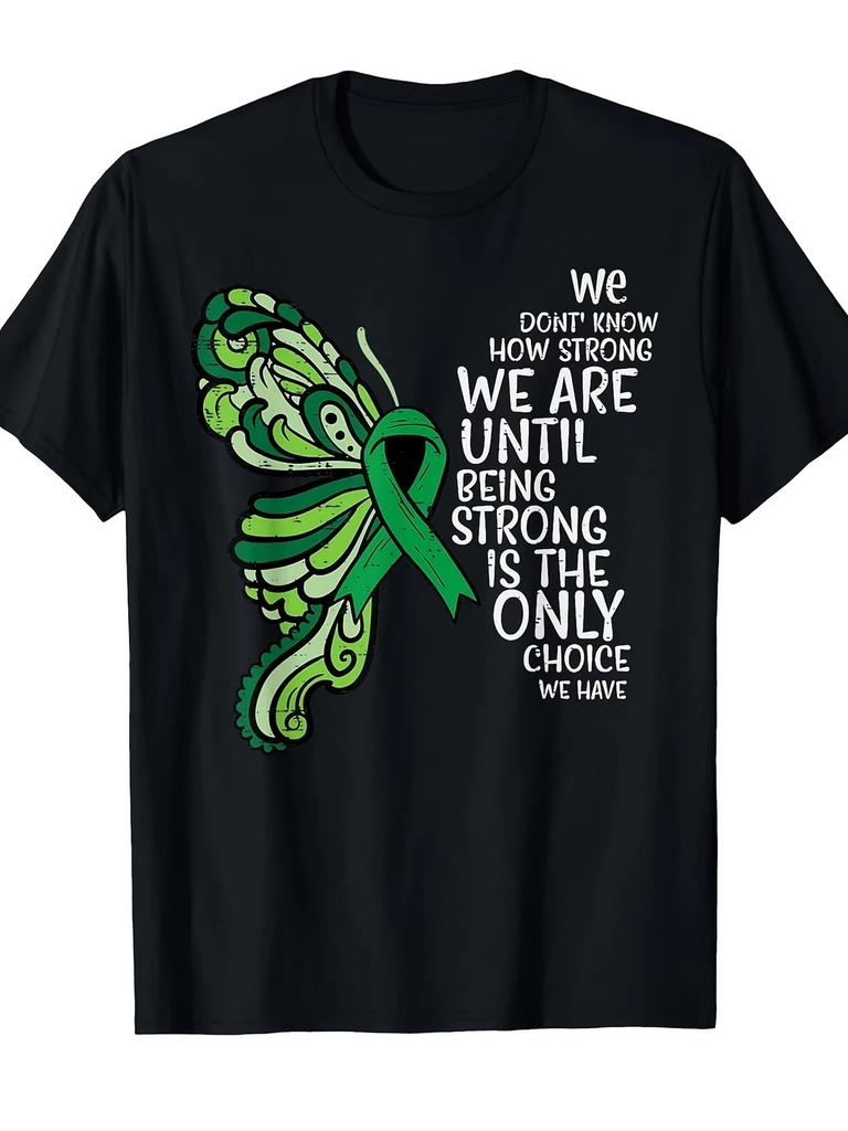 Mental Health Being Strong Only Choice Awareness Women Girls T-Shirt Same style