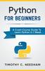 Книга Python : For Beginners A Crash Course Guide To Learn Python In 1 Week