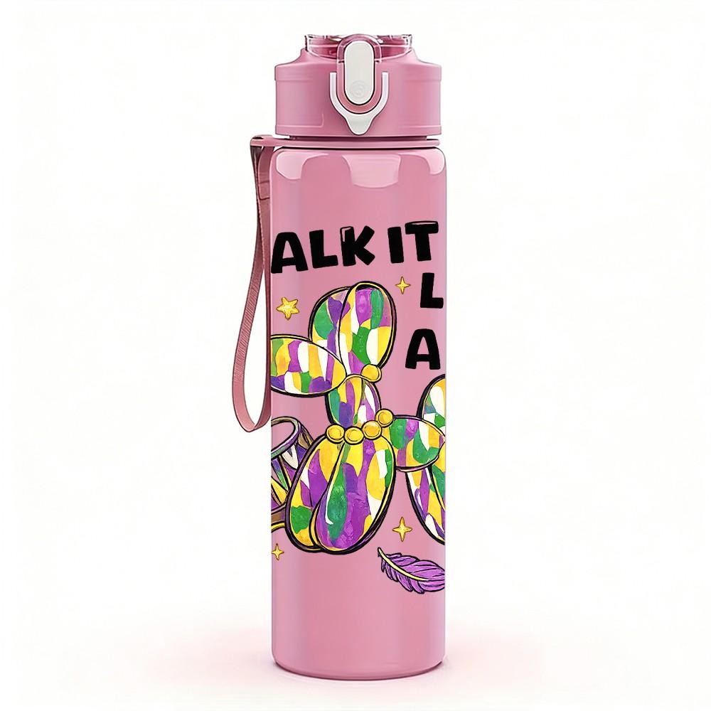 1PC Walk It Like A Text Art Print 750ml Color Plastic Sports Water Bottle Leakproof Flip Straw Lid Suitable for Sports Office Home Use