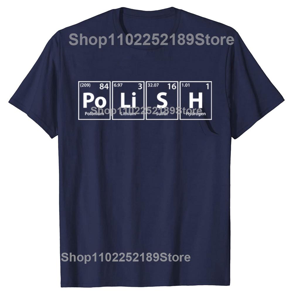 Polish Periodic Spelling T Shirts Birthday Funny Unisex Graphic Fashion New Cotton Short Sleeve ONeck Harajuku Poland Tshirt