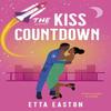 The Kiss Countdown by Etta Easton Paperback Book 9781405964340