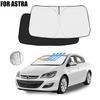 Для Opel Astra F G H J K 2015-2026 2026 Автомобильный солнцезащитный козырек на лобовое стекло Переднее окно Солнцезащитный козырек Защита от УФ лучей для салона автомобиля