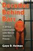Книга A 20-Year Conversation with Men In America's Prisons