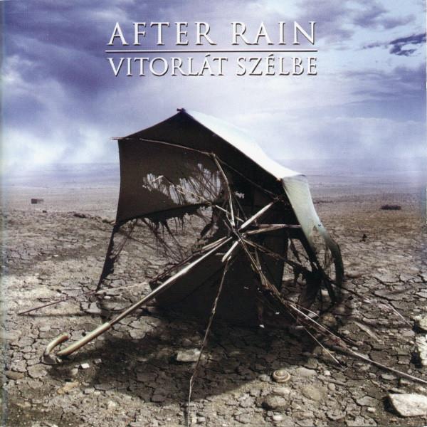CD AFTER RAIN - Vitorlát Szélbe EDGECD089 EDGE Records 2008 Hungary Rock Used