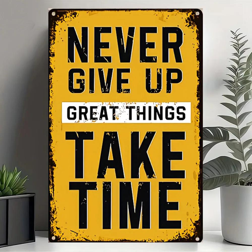 1 шт. Знак «Никогда не сдавайся, великие дела требуют времени» - Настенное искусство, Офис, Спортзал, Мотивационные цитаты, Декор, Подходит для подвешивания