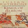 Kings Of Albion by Julian Rathbone Paperback Book 9780349113852