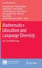 Книга Mathematics Education and Language Diversity : The 21st ICMI Study
