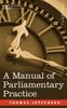 Книга A Manual of Parliamentary Practice