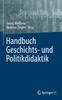 Книга Handbuch Geschichts- Und Politikdidaktik