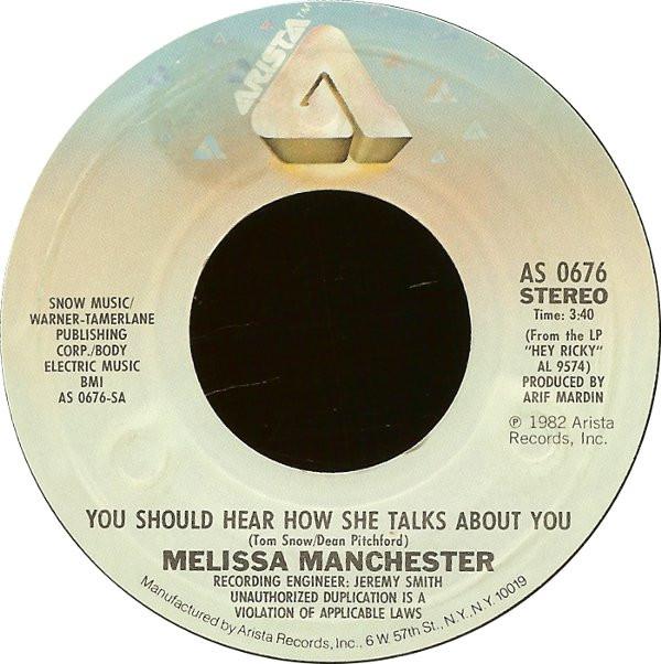 7inch Record MELISSA MANCHESTER - You Should Hear How She Talks About AS0676 Arista 1982 US Rock Used