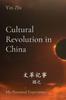 Книга Cultural Revolution In China : My Personal Experience