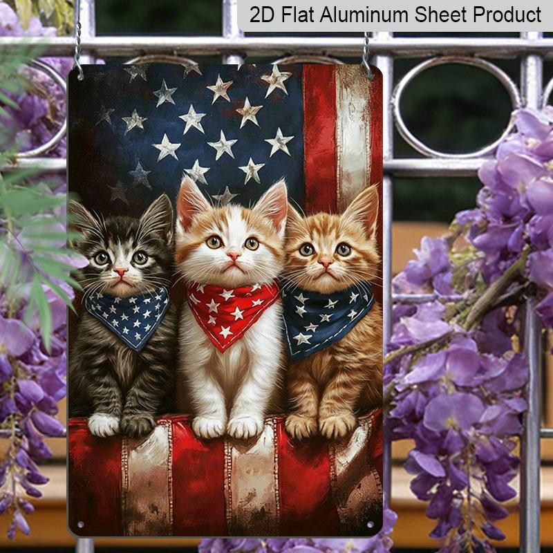 2D Flat Patriotic Kitten Metal Sign, 8×12 Inch Aluminum Wall Art, Cute Cats with Star Bandanas, Durable Decor for Pet Lovers, 4th of July