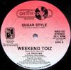 12inch Record SUGAR STYLE - Weekend Toiz NRS130 On The Spot, NR 1987 US Dance & Electronica Used