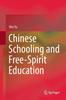 Книга Chinese Schooling and Free-Spirit Education