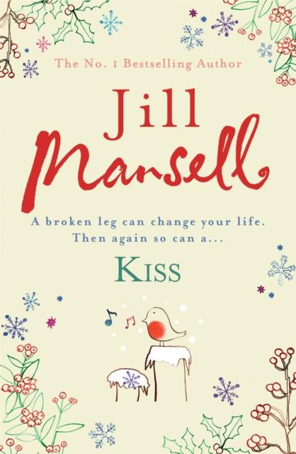 Kiss by Jill Mansell Paperback Book 9780755332557