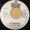 7inch Record PROFESSOR FRISKY - Mi Come Back NONE Roof Internatio Jamaica Reggae, Ska & Dub Used