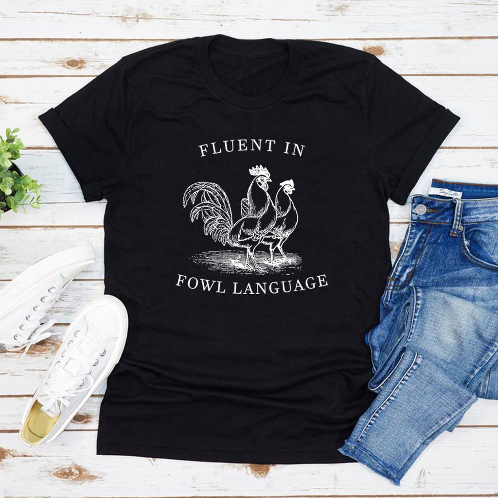 Funny Chicken T-Shirt Fluent In Fowl Language T Shirts Gift for Chicken Lover Short Sleeve Vintage Graphic T Shirts Casual Tops