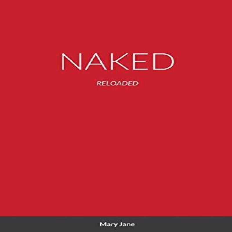 Naked by Mary Jane Paperback Book 9781716969058