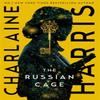 The Russian Cage by Charlaine Harris Paperback Book 9780349418070