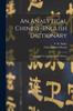 Книга An Analytical Chinese-English Dictionary : Compiled for the China Inland Mission