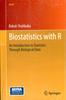 Книга Biostatistics with R : An Introduction To Statistics Through Biological Data