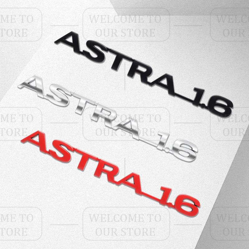 3D Stickers Metal ASTRA 1.6 Badge Car Trunk Body Emblem Decal Styling For Vauxhall VXR Opel Adam Meriva Insignia Mokka Zafira