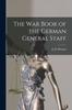 Книга The War Book of the German General Staff