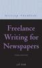 The Freelance Writing for Newspapers Book