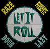 12-дюймовая пластинка RAZE, DOUG LAZY - Let It Roll ZYX618412 ZYX 1989 Германия Танцевальная и Электронная Б/У