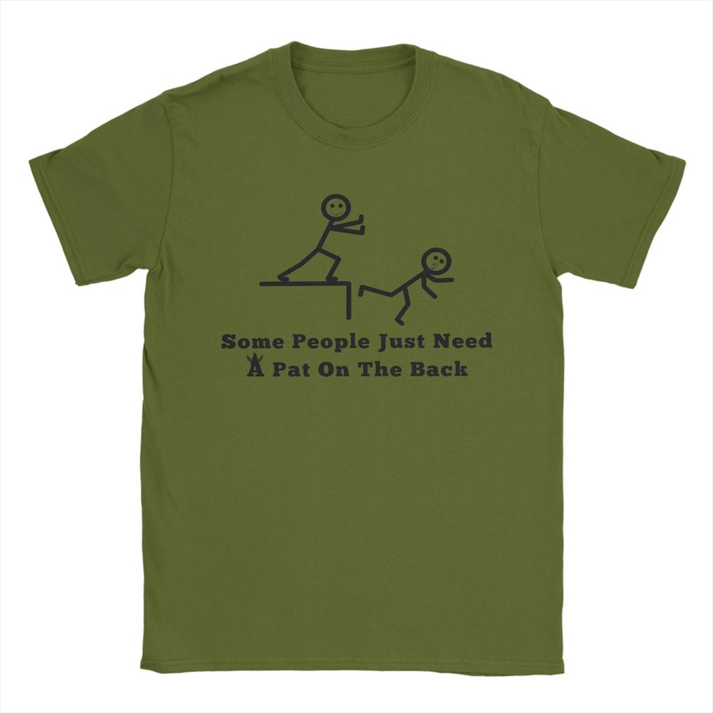 Some People Just Need A Pat On The Back Men's T Shirt  Casual Tees Short Sleeve Crewneck T-Shirt Pure Cotton 4XL 5XL Tops