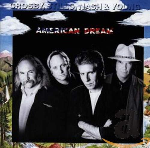 CD CROSBY, STILLS, NASH & YO - AMERICAN DREAM 7818882 Atlantic 1988 US Rock Used