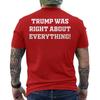 ТРАМП БЫЛ ПРАВ ВО ВСЕМ НА СПИНЕ Унисекс 100% Хлопок Футболка Мужские Футболки Топ