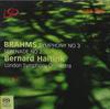 CD БРАМС - БЕРНАРД ХАЙТИНК, ЛОНДОНСКИЙ СО - Симфония № 3 | Серенада № 2 LSO0544 LSO Live 2004 Европа Классика Б/У