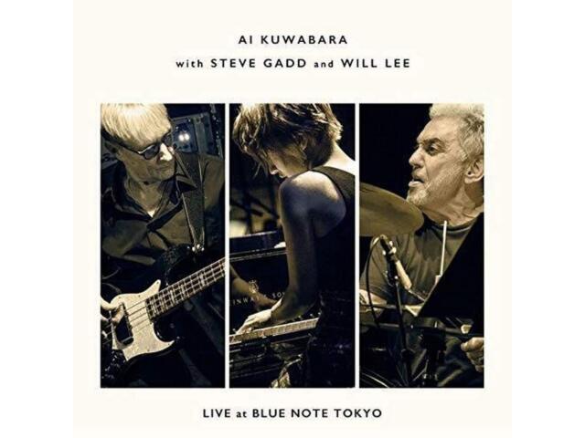 AI КУВАБАРА СТИВ ГЭДД УИЛЛ ЛИ ЖИВЕТ НА BLUE Note TOKYO 2018 SHM CD UCCJ-2164