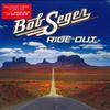 LP Пластинка БОБ СЕГЕР - Ride Out B002173401 Hideout Records 2014 США Рок