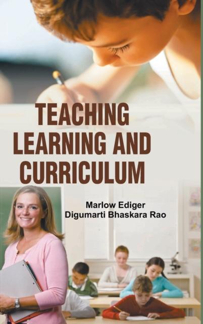Книга Teaching, Learning and Curriculum