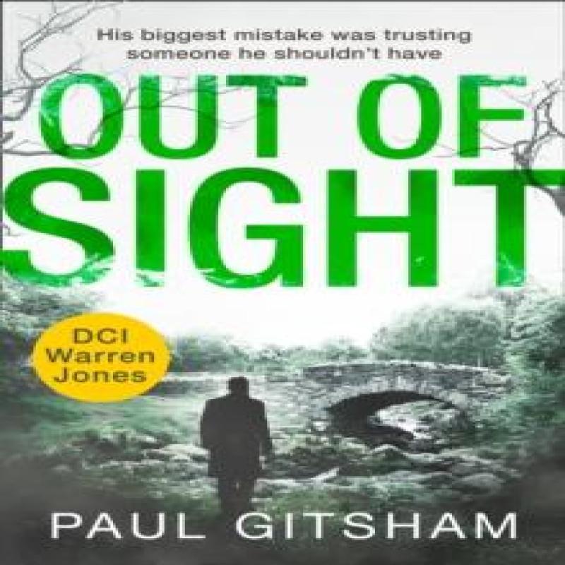 Out of Sight by Paul Gitsham Paperback Book 9780008395308