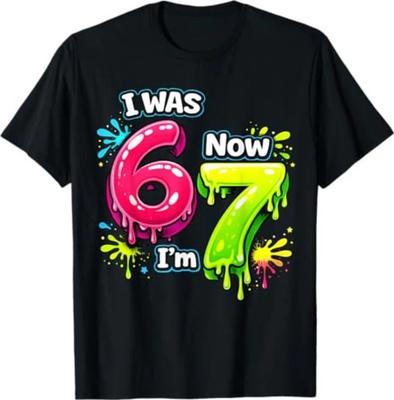 Мне было 6, теперь мне 7. Смешная футболка с мемом 67. День рождения 7 лет.