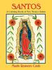 Книга Santos, a Coloring Book of New Mexico Saints