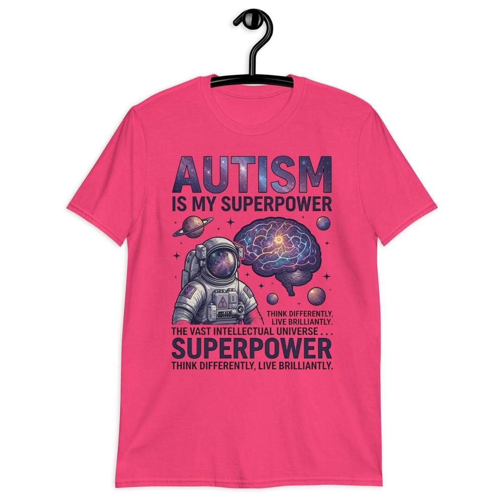 Autism Awareness Shirt Autism Is My Superpower Astronaut Neurodivergent Tee