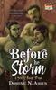 Книга Before the Storm : A Steel & Thunder Prequel : 1