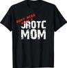 Не связывайся с мамой JROTC Футболка для мам Junior ROTC