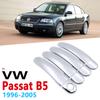 Chrome Handles Covers for Volkswagen VW Passat B5 B5.5 1996~2005 Accessories Stickers Car Styling 1997 1998 1999 2000 2001