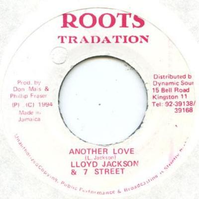 7-дюймовая пластинка LLOYD JACKSON, SEVEN STREET - Another Love Roots Tradition 1994 Ямайка Регги, Ска и Даб