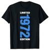 1972 Limited Edition 53th Birthday Born 1972 Unisex Neck Short Sleeve T-Shirt Casual Personalized Clothing Camisas Streetwear