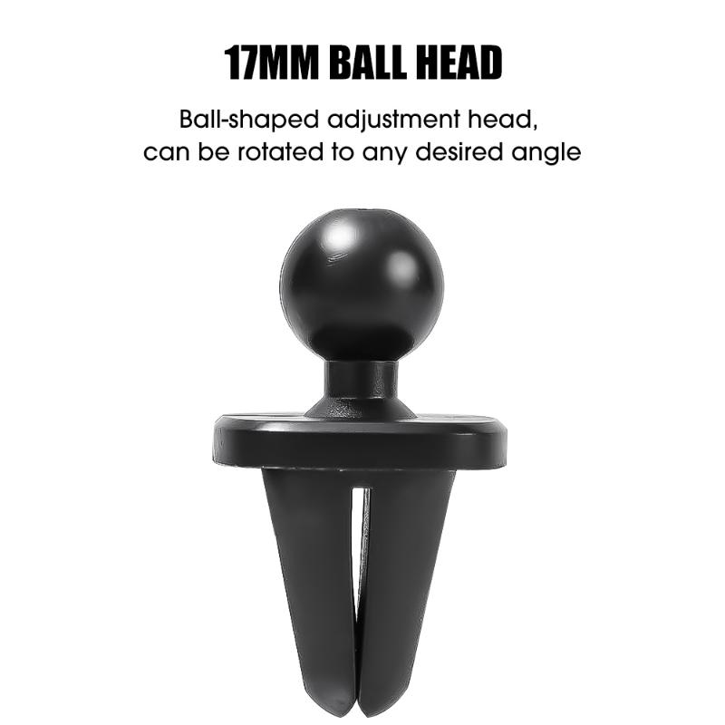 Universal 17mm Ball Head Holder Base Car Dashboard Mount Anti-skid Fixed Air Vent Stand for Phone Holder Bracket Car Accessories